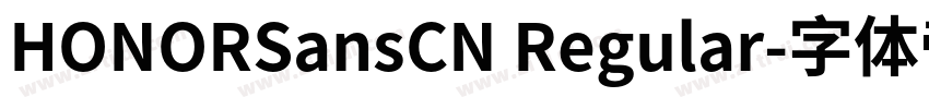 HONORSansCN Regular字体转换